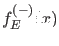 $ f_E^{(-)}(x)$