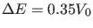 $ \Delta E=0.35 V_0$