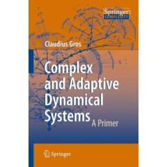 [ Complex and Adaptive Dynamical Sytems, a Primer ]