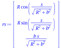 rtable(1 .. 3, [`*`(R, `*`(cos(`/`(`*`(s), `*`(sqrt(`+`(`*`(`^`(R, 2)), `*`(`^`(b, 2))))))))), `*`(R, `*`(sin(`/`(`*`(s), `*`(sqrt(`+`(`*`(`^`(R, 2)), `*`(`^`(b, 2))))))))), `/`(`*`(b, `*`(s)), `*`(sq...