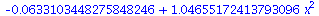 `+`(`-`(0.633103448275848246e-1), `*`(1.04655172413793096, `*`(`^`(x, 2))))