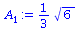 `+`(`*`(`/`(1, 3), `*`(`^`(6, `/`(1, 2)))))