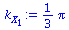 `+`(`*`(`/`(1, 3), `*`(Pi)))