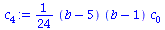 `+`(`*`(`/`(1, 24), `*`(`+`(b, `-`(5)), `*`(`+`(b, `-`(1)), `*`(c[0])))))