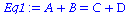 `+`(A, B) = `+`(C, D)
