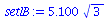 `+`(`*`(5.100, `*`(`^`(3, `/`(1, 2)))))