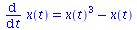 diff(x(t), t) = `+`(`*`(`^`(x(t), 3)), `-`(x(t)))