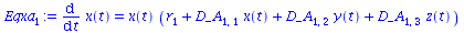 diff(x(t), t) = `*`(x(t), `*`(`+`(r[1], `*`(D_A[1, 1], `*`(x(t))), `*`(D_A[1, 2], `*`(y(t))), `*`(D_A[1, 3], `*`(z(t))))))