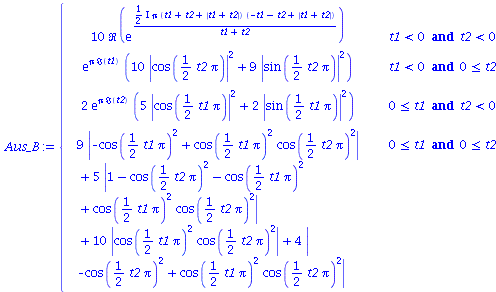 piecewise(`and`(`<`(t1, 0), `<`(t2, 0)), `+`(`*`(10, `*`(Re(exp(`/`(`*`(`*`(`/`(1, 2), `*`(I)), `*`(Pi, `*`(`+`(t1, t2, abs(`+`(t1, t2))), `*`(`+`(`-`(t1), `-`(t2), abs(`+`(t1, t2))))))), `*`(`+`(t1, ...